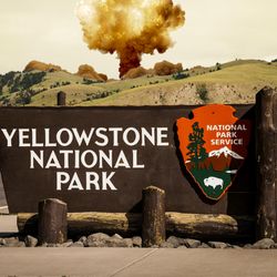 A photo showing the Yellowstone National Park welcome sign with a nuclear mushroom cloud in the background. The photo shows rolling hills in the midground behind the sign which are green and populated with a few trees. The mushroom cloud is peaking up from behind the hills.  